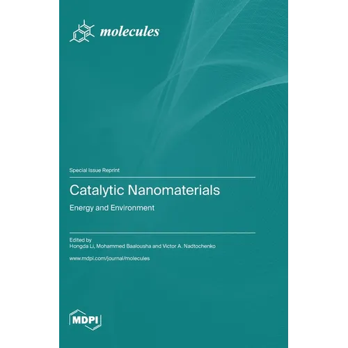 Catalytic Nanomaterials: Energy and Environment