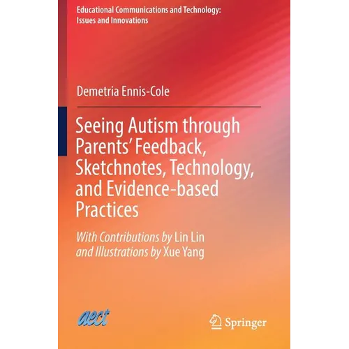 Seeing Autism through Parents' Feedback, Sketchnotes, Technology, and Evidence-based Practices