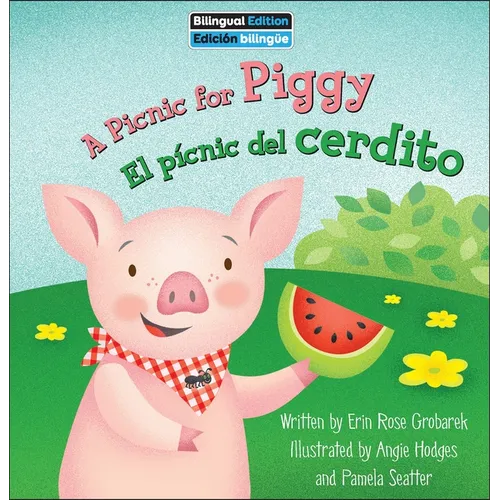 A Picnic for Piggy / El Pícnic del Cerdito
