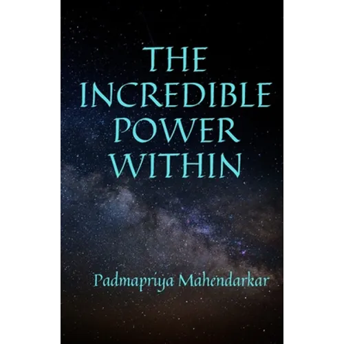 The Incredible Power Within