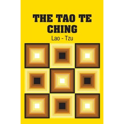 The Tao Te Ching