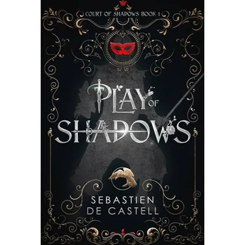 Play of Shadows