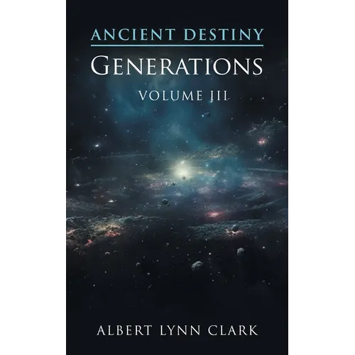 Ancient Destiny III: Generations