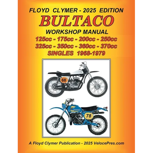 BULTACO 125cc - 175cc - 200cc - 250cc - 325cc - 350cc - 360cc - 370cc SINGLES 1968-1979 WORKSHOP MANUAL