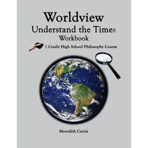 Worldview: Understand the Times Workbook