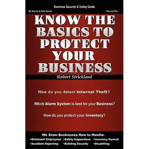 Know The Basics To Protect Your Business