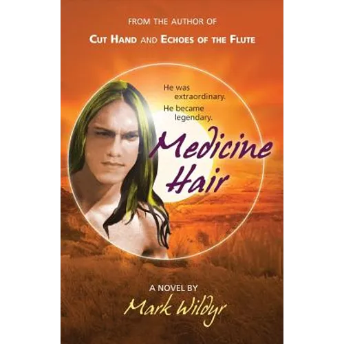 Medicine Hair