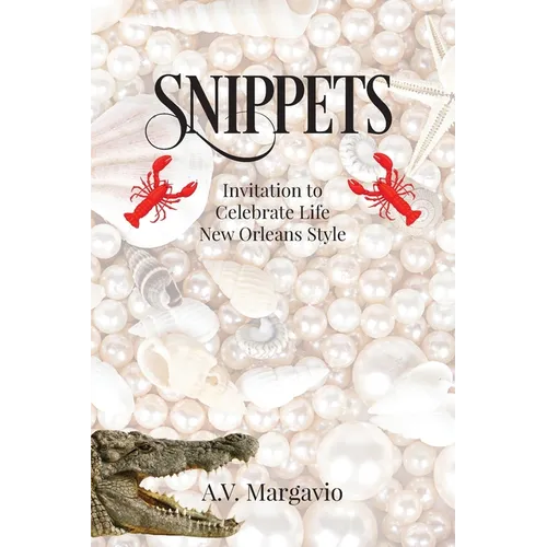 Snippets: Invitation to Celebrate Life New Orleans Style