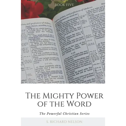 The Mighty Power of the Word