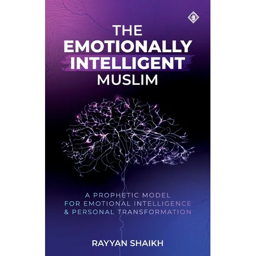 The Emotionally Intelligent Muslim
