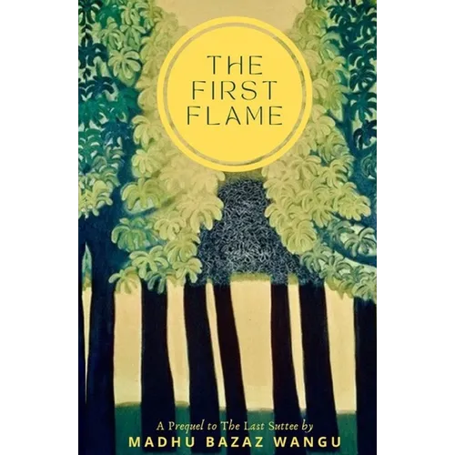 The First Flame