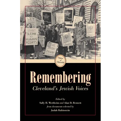 Remembering: Cleveland's Jewish Voices