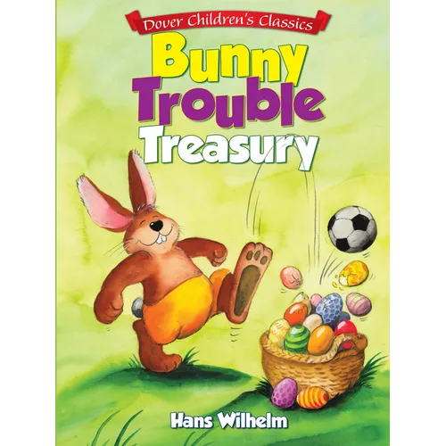 Bunny Trouble Treasury