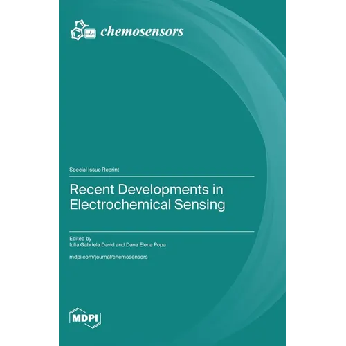 Recent Developments in Electrochemical Sensing