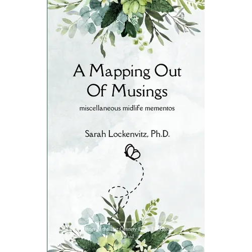 A Mapping Out of Musings