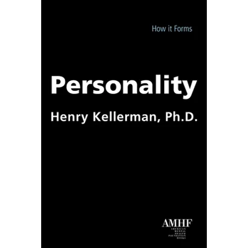 Personality: How It Forms