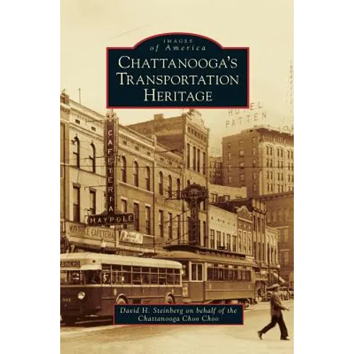 Chattanooga's Transportation Heritage