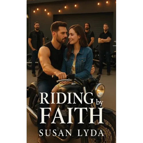 Riding by Faith