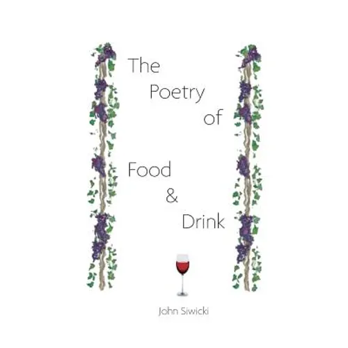 The Poetry of Food and Drink