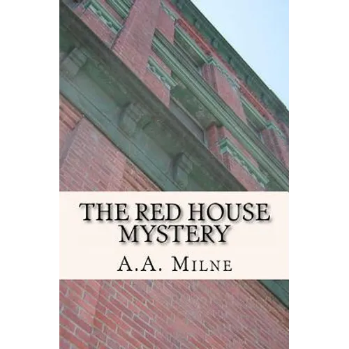 The Red House Mystery