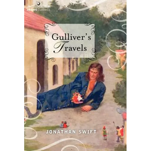 Gulliver's Travels: Into Several Remote Nations of the World, in Four Parts