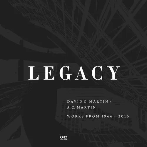Legacy: David Martin at AC Martin