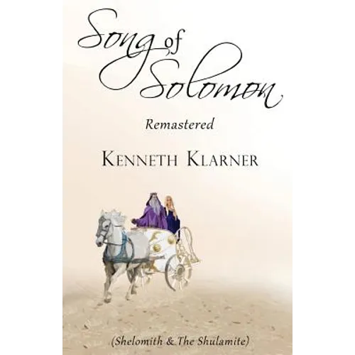 Song of Solomon Remastered: Revised Edition