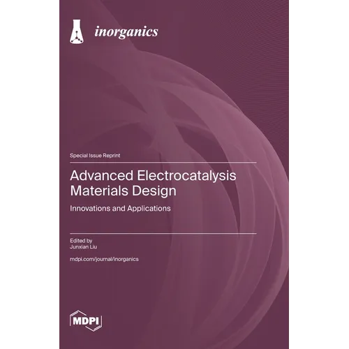 Advanced Electrocatalysis Materials Design: Innovations and Applications
