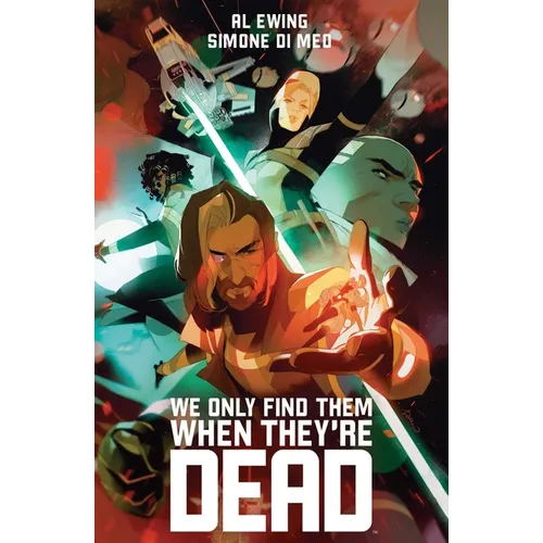 We Only Find Them When They're Dead Deluxe Edition