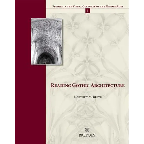 Reading Gothic Architecture