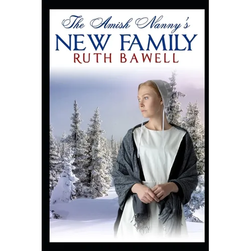 The Amish Nanny's New Family