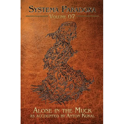 Alone in the Muck: A Tale of the Sewer Blob