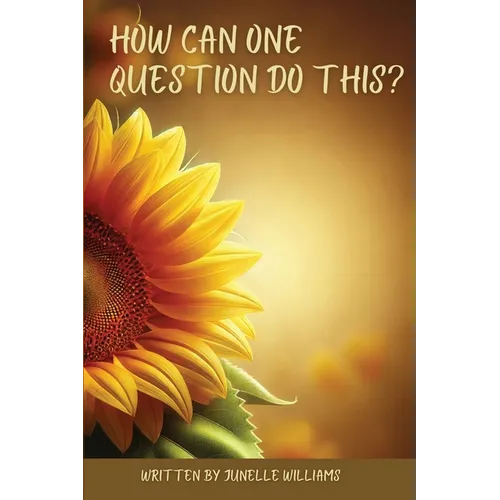 How Can One Question Do This?
