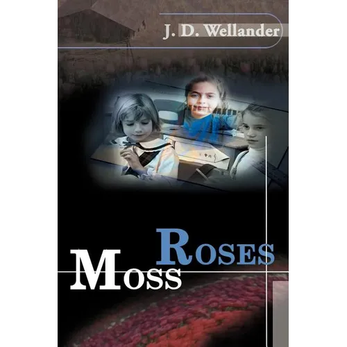 Moss Roses