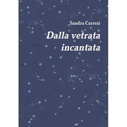 Dalla vetrata incantata