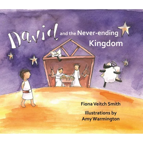 David and the Never-Ending Kingdom