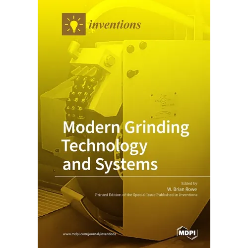 Modern Grinding Technology and Systems