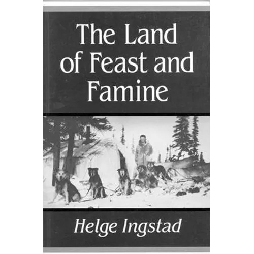 The Land of Feast and Famine