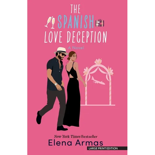 The Spanish Love Deception