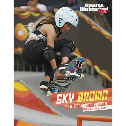 Sky Brown: Skateboarding Phenom