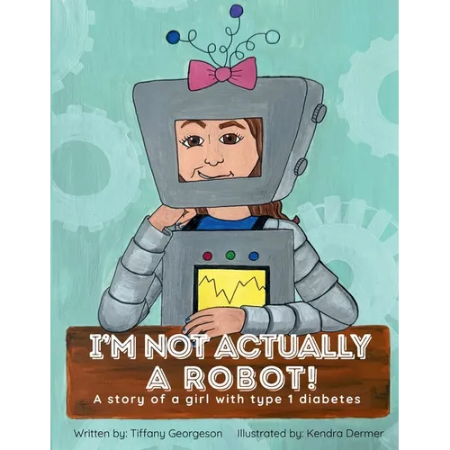 I'm Not Actually a Robot!