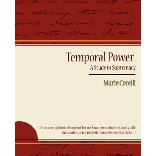 Temporal Power - A Study in Supremacy