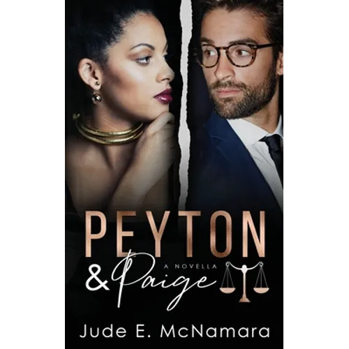 Peyton & Paige: A Novella