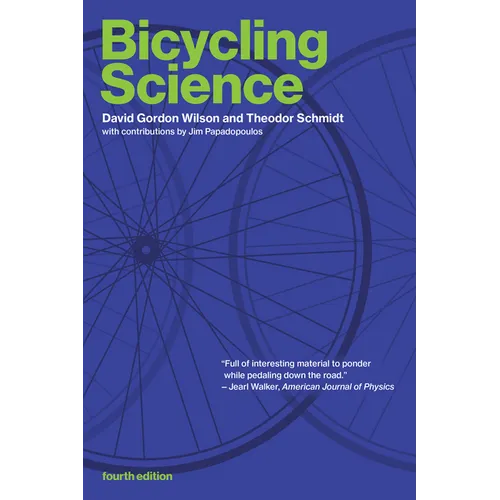Bicycling Science, Fourth Edition