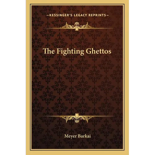 The Fighting Ghettos