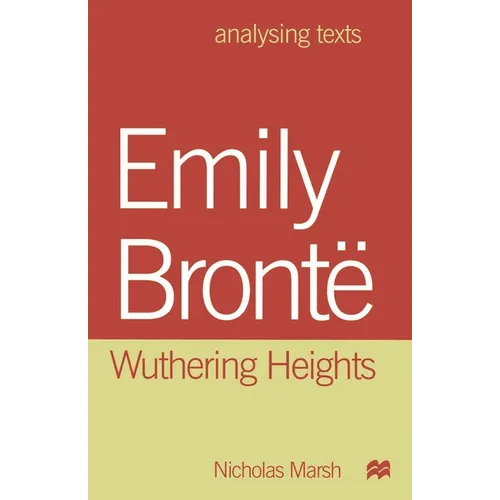 Emily Bronte: Wuthering Heights - Paperback