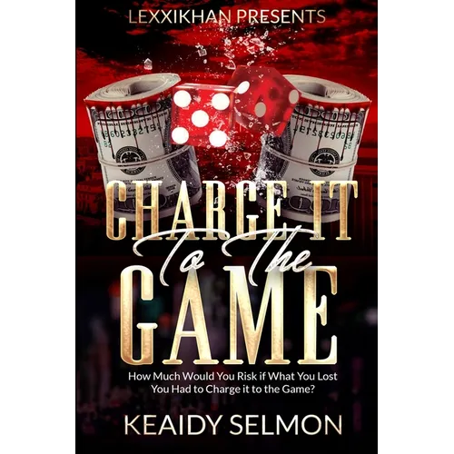 Charge it to the Game