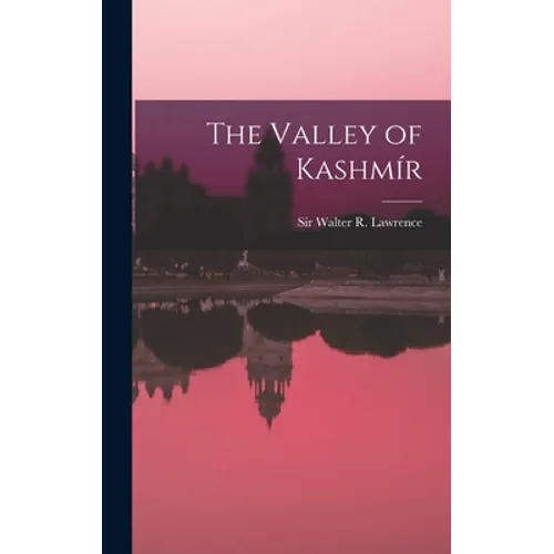 The Valley of Kashmír