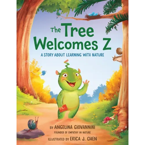 The Tree Welcomes Z: A Story about Learning with Nature