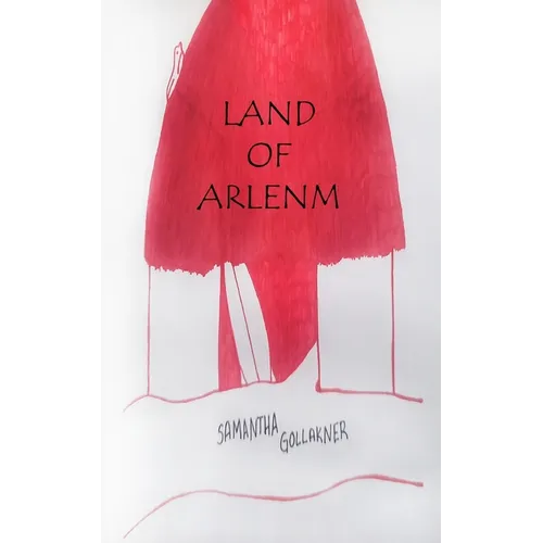 Land of ARLENM: Vol 7: World Eight